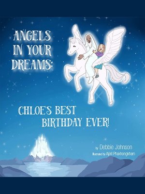 cover image of Angels in Your Dreams #1 in Series, Chloe's Best Birthday Ever